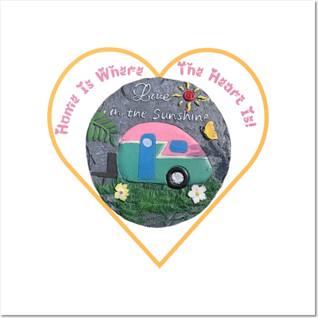 Home Is Where The Heart Is Wall Art by Dragonlandfarm